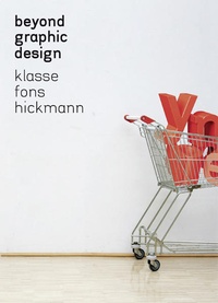 Enlarge image Cover: Beyond Graphic Design - Verlag Hermann Schmidt