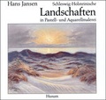 Cover: Schleswig-Holsteinische Landschaften - Husum Druck- und Verlagsgesellschaft
