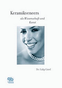 Abbildung von: Keramikveneers als Wissenschaft und Kunst - Quintessenz Verlag