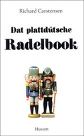 Cover: Dat plattd&uuml;tsche Radelbook - Husum Druck- und Verlagsgesellschaft