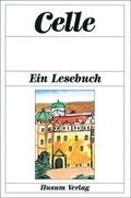 Cover: Celle - Husum Druck- und Verlagsgesellschaft