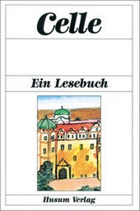 Abbildung von: Celle - Husum Druck- und Verlagsgesellschaft
