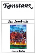 Cover: Konstanz - Husum Druck- und Verlagsgesellschaft