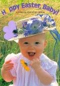 Cover: Happy Easter, Baby! - G P Putnam's Sons