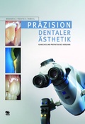 Cover: Pr&auml;zision dentaler &Auml;sthetik - Quintessenz Verlag
