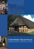 Cover: Das Ostenfelder Bauernhaus in Husum - Husum Druck- und Verlagsgesellschaft