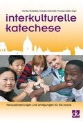 Cover: Interkulturelle Katechese - Deutscher Katecheten-Verein