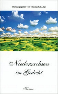 Abbildung von: Niedersachsen im Gedicht - Husum Druck- und Verlagsgesellschaft