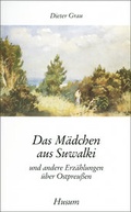 Cover: Das M&auml;dchen aus Suwalki - Husum Druck- und Verlagsgesellschaft