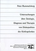 Cover: Untersuchungen &uuml;ber &Auml;tiologie, Diagnose und Therapie von Diskopathien des Kiefergelenkes - Quintessenz Verlag