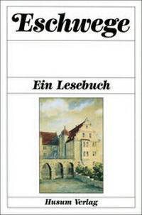 Enlarge image Cover: Eschwege - Husum Druck- und Verlagsgesellschaft