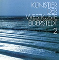 Cover: K&uuml;nstler der Westk&uuml;ste - Eiderstedt II - Husum Druck- und Verlagsgesellschaft