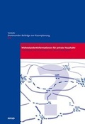 Cover: Wohnstandortinformationen f&uuml;r private Haushalte - Informationskreis f. Raumplanung