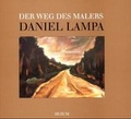 Cover: Der Weg des Malers Daniel Lampa - Husum Druck- und Verlagsgesellschaft