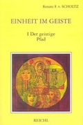 Cover: Einheit im Geiste - Reichl Verlag der Leuchter