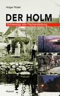 Cover: Der Holm - Husum Druck- und Verlagsgesellschaft