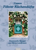 Bild: Unsere F&ouml;hrer K&uuml;chend&uuml;fte - Husum Druck- und Verlagsgesellschaft