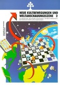 Cover: Neue Kultbewegungen und Weltanschauungsszene 2 - K&uuml;hlen, B