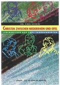 Cover: Christen zwischen Niederrhein und Eifel - K&uuml;hlen, B