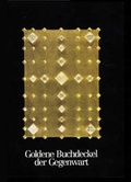 Cover: Goldene Buchdeckel der Gegenwart - K&uuml;hlen, B