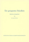 Cover: Ein gesegnetes St&uuml;ndlein - Karl Rohm Verlag