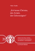 Cover: Ich kenne Christus, den Armen, den Gekreuzigten - Band 20 - K&uuml;hlen, B