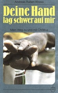 Cover: Deine Hand lag schwer auf mir - Erlanger Verlag f&uuml;r Mission und &Ouml;kumene