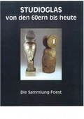 Cover: Studioglas von den 60ern bis heute - K&uuml;hlen, B