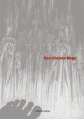 Cover: Durchbetete Wege - K&uuml;hlen, B