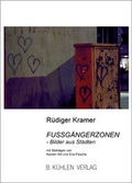 Cover: Fu&szlig;g&auml;ngerzonen - K&uuml;hlen, B