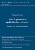 Cover: Weltbildgesteuerte Wirklichkeitskonstruktion - Peter Lang Verlag