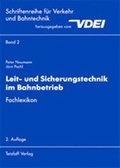 Cover: Leit- und Sicherungstechnik im Bahnbetrieb - Eurailpress in DVV Media Group