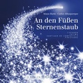Cover: An den F&uuml;&szlig;en Sternenstaub - K&uuml;hlen, B