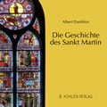 Cover: Die Geschichte des Sankt Martin - K&uuml;hlen, B