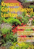 Cover: Kreuzers Gartenpflanzen-Lexikon. Gesamtausgabe. B&auml;nde 4-7 ohne Band... / Sommerblumen, Blumenzwiebeln und -Knollen, Beet- und Balkonpflanzen - Haymarket Media