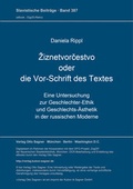 Cover: Ziznetvorcestvo oder die Vor-Schrift des Textes - Peter Lang Verlag