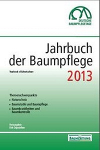 Abbildung von: Jahrbuch der Baumpflege 2013 - Haymarket Media