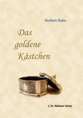 Cover: Das goldene K&auml;stchen - Mellinger, J Ch