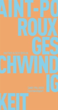 Enlarge image Cover: Geschwindigkeit - Matthes & Seitz Berlin