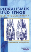 Cover: Pluralismus und Ethos der Wissenschaft - Campus f. Christus