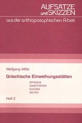 Cover: Griechische Einweihungsst&auml;tten - Mellinger, J Ch