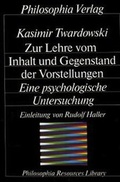 Cover: Zur Lehre vom Inhalt und Gegenstand der Vorstellungen - Philosophia Verlag