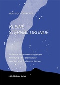 Bild: Kleine Sternbildkunde - Mellinger, J Ch