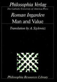 Enlarge image Cover: Man and Value - Philosophia Verlag