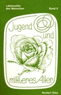 Cover: Jugend und mittleres Alter - Mellinger, J Ch