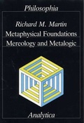 Cover: Metaphysical Foundations, Mereology and Metalogic - Philosophia Verlag