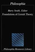 Cover: Foundations of Gestalt Theory - Philosophia Verlag