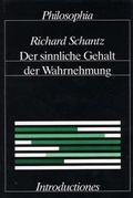 Cover: Der sinnliche Gehalt der Wahrnehmung - Philosophia Verlag