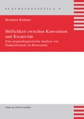 Cover: H&ouml;flichkeit zwischen Konvention und Kreativit&auml;t - Peter Lang Verlag