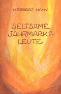 Cover: Seltsame Jahrmarktleute - Mellinger, J Ch